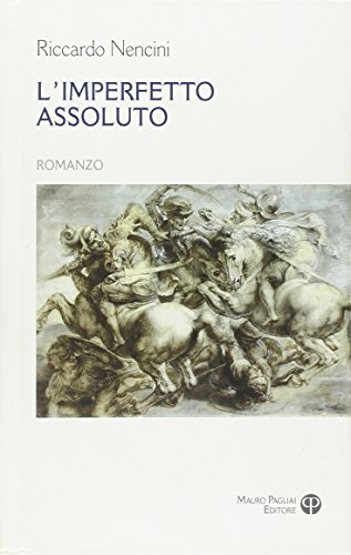 9788856400656: L'imperfetto assoluto (Il Segnalibro)