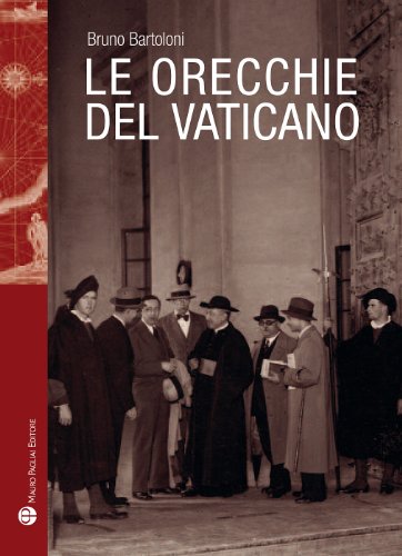 Imagen de stock para Le orecchie del Vaticano (Storie del mondo)