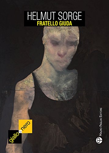 Stock image for Fratello Giuda (Giallo & Nero) for sale by libreriauniversitaria.it