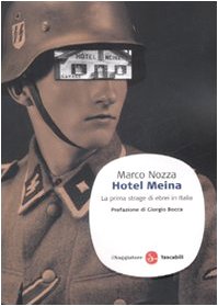 Beispielbild fr Hotel Meina. La prima strage di ebrei in Italia zum Verkauf von medimops