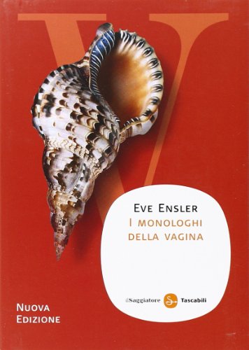 Stock image for I monologhi della vagina for sale by medimops