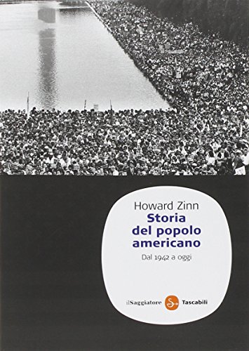 Storia del popolo americano. Dal 1492 ad oggi (9788856501841) by Howard Zinn