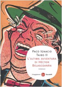 9788856501940: L'ultima avventura di Hctor Belascoarn