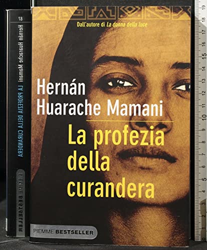 9788856601640: La profezia della curandera (Bestseller)