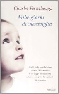 Beispielbild fr Mille giorni di meraviglia zum Verkauf von medimops