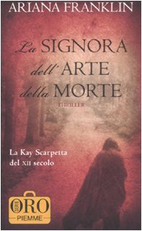 9788856602920: La signora dell'arte della morte (Piemme pocket. Serie oro)