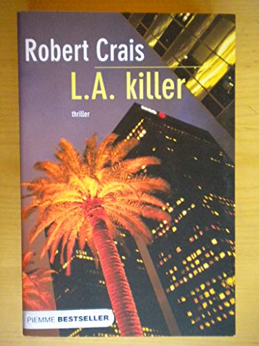 L.A. killer (9788856603828) by Robert Crais