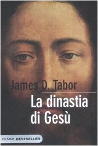 Beispielbild fr La dinastia di Ges. La storia segreta di Ges, della sua famiglia reale e la nascita del cristianesimo zum Verkauf von medimops