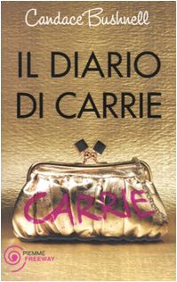 9788856605075: Il diario di Carrie (Freeway)