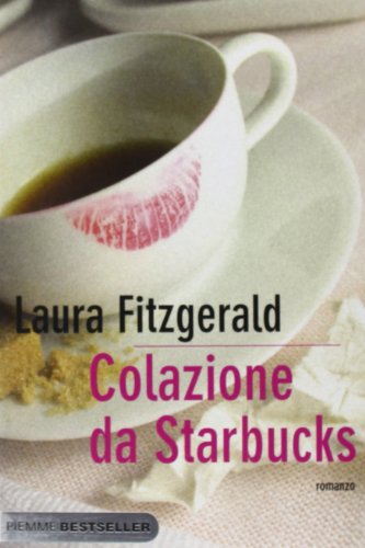 Colazione da Starbucks - Fitzgerald, Laura