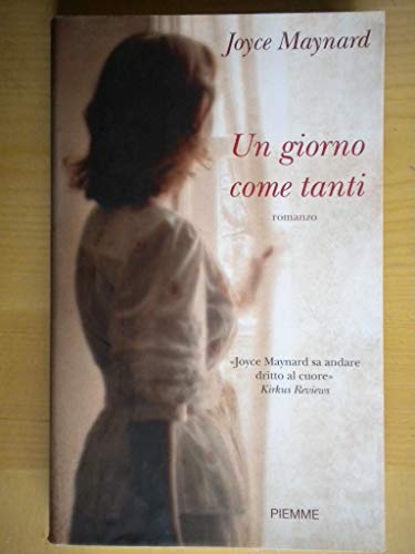 Un giorno come tanti (9788856606201) by Joyce Maynard