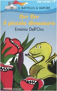 Beispielbild fr Grr Grr il piccolo dinosauro zum Verkauf von medimops