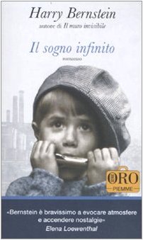 Il sogno infinito (Piemme pocket. Serie oro) - Harry Bernstein