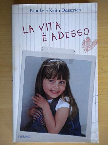 Stock image for La vita  adesso for sale by medimops