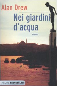 9788856613254: Nei giardini d'acqua (Bestseller)