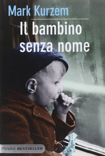 Stock image for Il bambino senza nome for sale by GF Books, Inc.