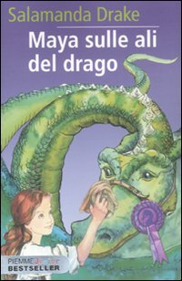Stock image for Maya sulle ali del drago for sale by libreriauniversitaria.it