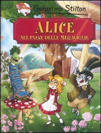 Stock image for Alice nel paese delle meraviglie di Lewis Carroll for sale by medimops