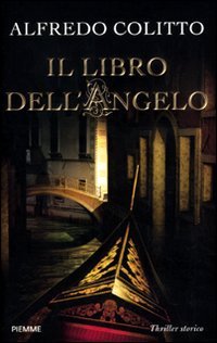 Beispielbild fr Il libro dellangelo zum Verkauf von Big River Books