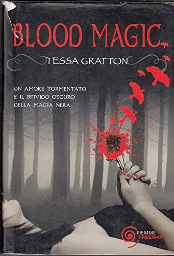 Blood magic (9788856615784) by Tessa Gratton