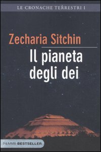 Il pianeta degli dei. Le cronache terrestri vol. 1 (9788856618235) by Unknown Author