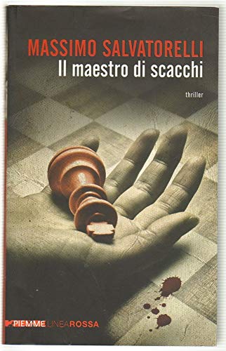 9788856619218: Il maestro di scacchi (Piemme linea rossa)