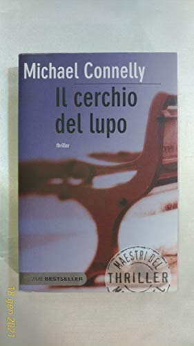 Il cerchio del lupo (9788856619805) by Michael Connelly