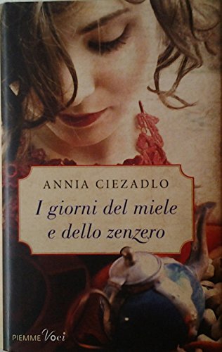 Beispielbild fr I giorni del miele e dello zenzero zum Verkauf von WorldofBooks