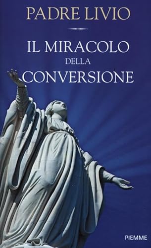 Beispielbild fr Il miracolo della conversione zum Verkauf von medimops