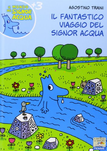 Beispielbild fr Il fantastico viaggio del signor Acqua zum Verkauf von AwesomeBooks