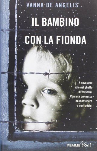 Stock image for Il bambino con la fionda for sale by Libreria IV Fontane S.a.S