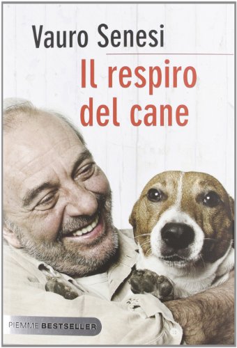 Imagen de archivo de Il respiro del cane a la venta por libreriauniversitaria.it