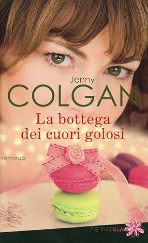 La bottega dei cuori golosi (9788856631395) by COLGAN Jenny -