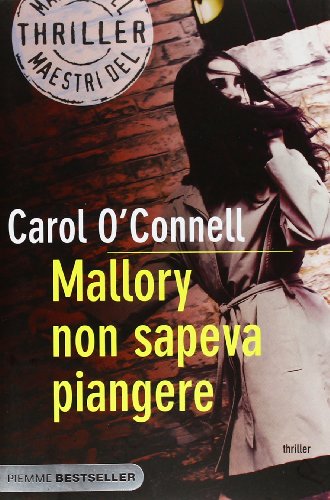 Mallory non sapeva piangere (9788856633146) by O'Connell, Carol