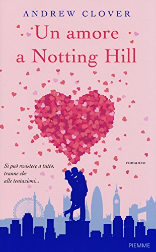 Stock image for Un amore a Notting Hill for sale by medimops