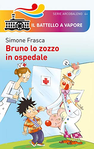 Beispielbild fr Bruno lo zozzo in ospedale zum Verkauf von medimops