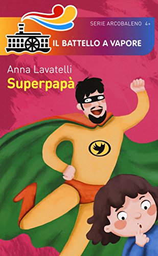 9788856642391: Superpap. Ediz. illustrata (Il battello a vapore. Serie arcobaleno)