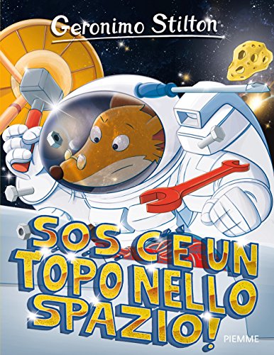 Beispielbild fr Geronimo Stilton: S.O.S. c'e un topo nello spazio! zum Verkauf von medimops