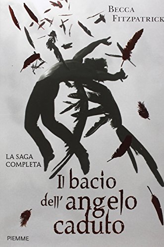 9788856649017: Il bacio dell'angelo caduto. La saga completa