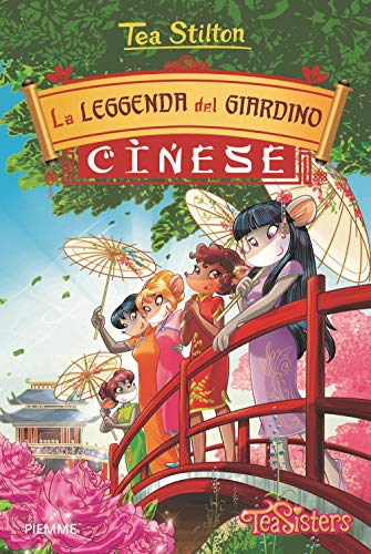 9788856649130: La leggenda del giardino cinese (Tea Sisters)