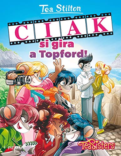 9788856651751: Ciak si gira a Topford! Ediz. illustrata