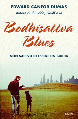 BODHISATTVA BLUES - CANFOR-DUMAS EDWARD
