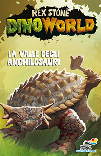 Beispielbild fr La valle degli anchilosauri zum Verkauf von WorldofBooks