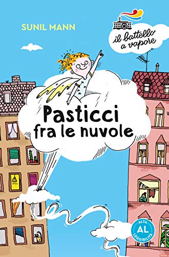 Beispielbild fr Pasticci fra le nuvole. Ediz. ad alta leggibilit (Il battello a vapore. Serie azzurra) zum Verkauf von a Livraria + Mondolibro