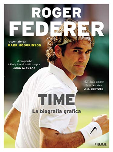 Stock image for Roger Federer. Time. La biografia grafica (ita) for sale by Brook Bookstore