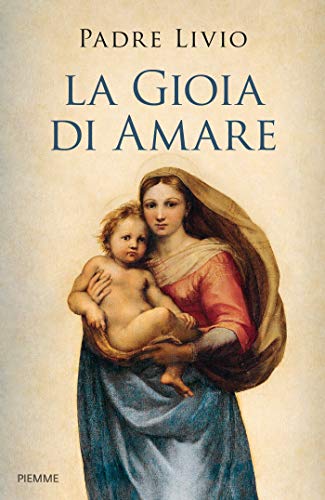 Beispielbild fr Livio Fanzaga - La Gioia Di Amare zum Verkauf von medimops