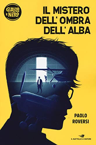 Beispielbild fr Il mistero dell'ombra dell'alba zum Verkauf von medimops