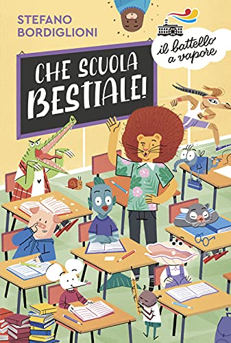 Beispielbild fr Che scuola bestiale! zum Verkauf von medimops