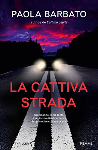 Stock image for La cattiva strada for sale by medimops