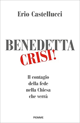 Beispielbild fr BENEDETTA CRISI (ita) zum Verkauf von Brook Bookstore